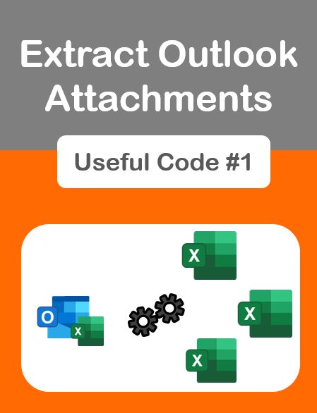 Extract Attachments From Saved Outlook Emails Using Excel VBA